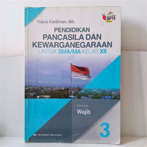 Jual Buku Pelajaran Ppkn Kelompok Wajib Kelas 12 Penerbit Erlangga Kurikulum 2013 Edisi Revisi