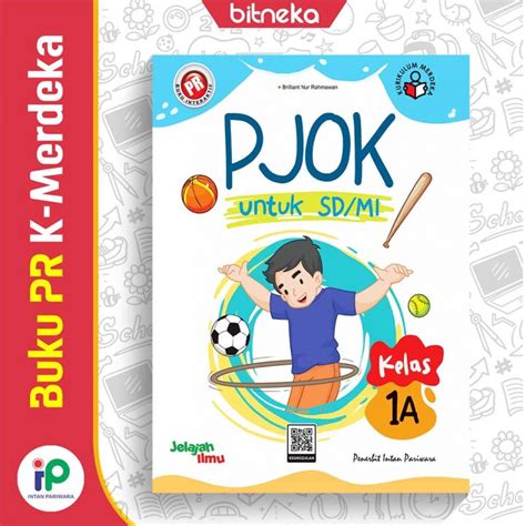 Buku PR Interaktif PJOK SD MI Kelas 1 Semester 1 Kurikulum Merdeka