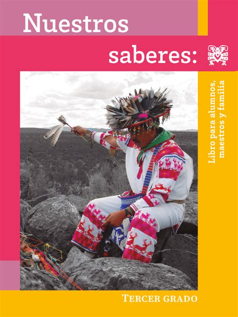 Nuestros Saberes Libro Para Alumnos Maestros Y Familia