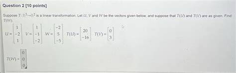 Solved Suppose T R R Is A Linear Transformation Let U V Chegg