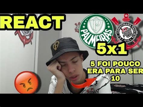 REACT PALMEIRAS 5 X 1 CORINTHIANS SUB 20 BRASILEIRÃO VERGONHA MEU