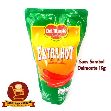 Jual SAOS SAMBAL DELMONTE EXSTRA HOT 1 KG Shopee Indonesia