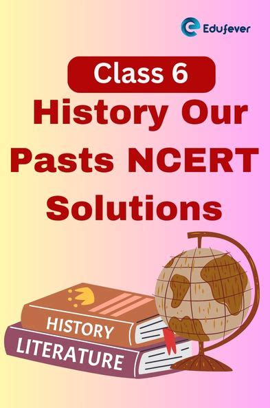 Cbse Class History Our Pasts Ncert Solutions In Pdf