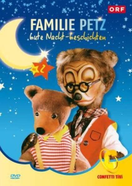 Gute Nacht Geschichten 2 Familie Petz DVD Preisbarometer