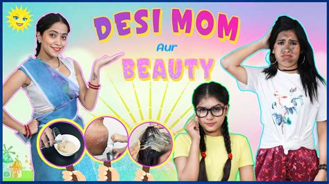 Desi Mom And Beauty Episode 1 Life Saving Hacks Anaysa Youtube