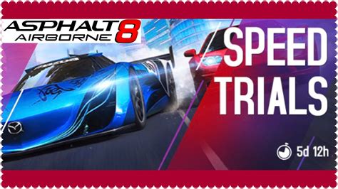 Asphalt Multiplayer Speed Trials Today Races Youtube