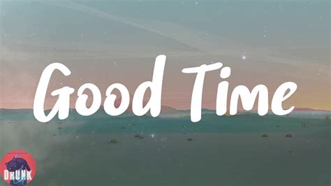 Owl City Good Time Lyrics Youtube