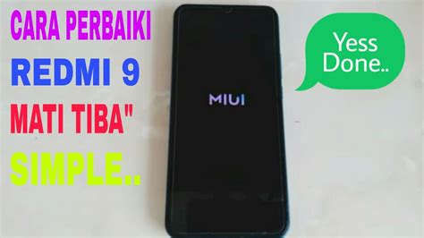 Cara Mengatasi Hp Redmi Mati Total Youtube