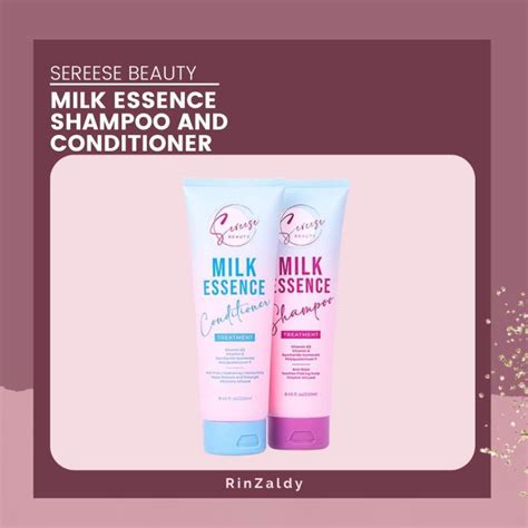 SEREESE BEAUTY Milk Essence Shampoo Conditioner 250ml Lazada PH