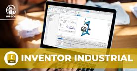 Curso Inventor Industrial Avanzado Curso Virtual Entorno De