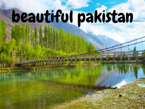 Most beautiful places in Pakistan to Visit - Beautiful Pakistan