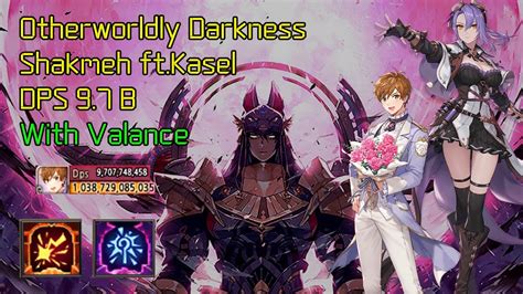 King S Raid Otherworldly Darkness Shakmeh 9 Ft Kasel 9 7B DPS With