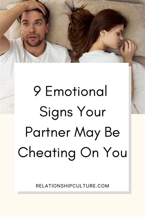 9 Signs He Is Cheating On You Relationship Culture