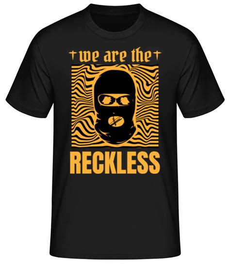 Reckless M Nner Basic T Shirt Shirtinator