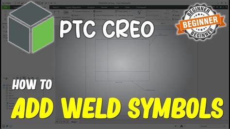 Creo How To Add Weld Symbols Youtube