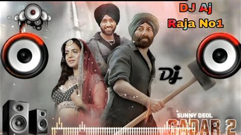 Gadar Dj Remix Desh Bhakti Dj Song Sunny Deol Dialogue