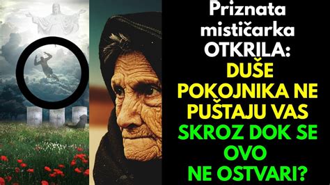 Misti Arka Otkrila Du E Pokojnika Ne Pu Taju Vas Na Miru Skroz Dok Se