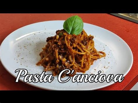 Ricetta Palermitana Pasta C Anciova Ricca Di Sapore Chefjasonznc