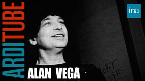 Alan Vega Une légende du rock chez Thierry Ardisson INA Arditube