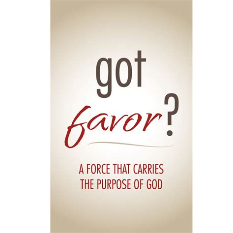 got favor? - From the Heart of the Father