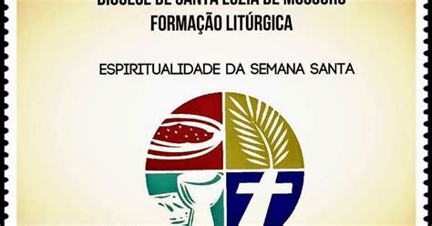 Diocese de Mossoró RN Encontro Diocesano de Formação Litúrgica em