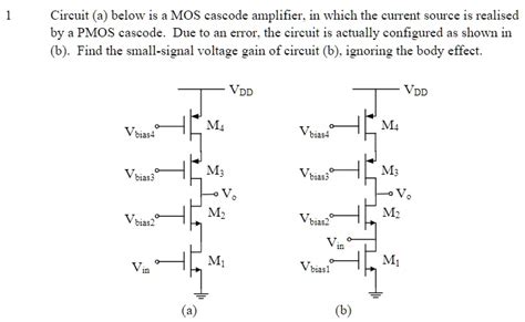 Solved Circuit A Below Is A Mos Cascode Amplifier In Which The