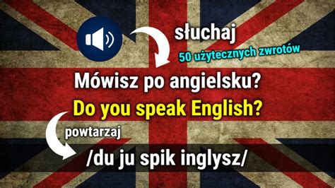 Zwroty Po Angielsku Z Zapisan Wymow Elanguages