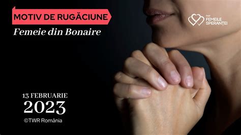 Motiv de rugăciune 13 februarie YouTube