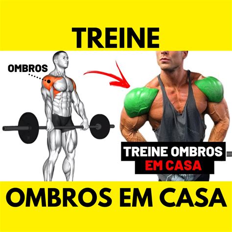 Treine Ombros Sem Sair De Casa Os Melhores Exercícios De Ombros Para Fazer Em Casa