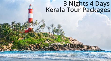 3 Nights 4 Days Kerala Tour Package Tourstokerala