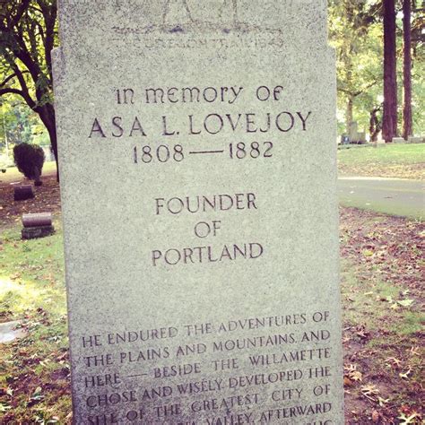 So Much History Portland S Oldest Cemetery Lone Fir Asa Lovejoy And