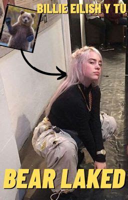 Bear Naked Billie Eilish y Tu G P Capítulo 6 Page 2 Wattpad