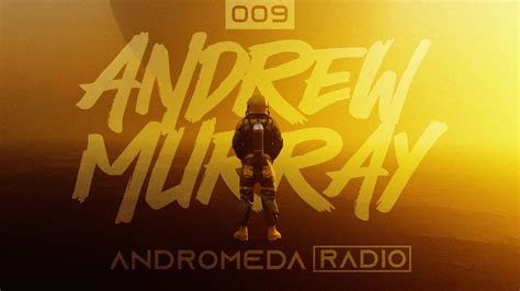 Andrew Murray Presents Andromeda Radio