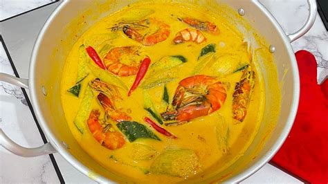 Resepi Gulai Kuning Udang Style Kelate Youtube