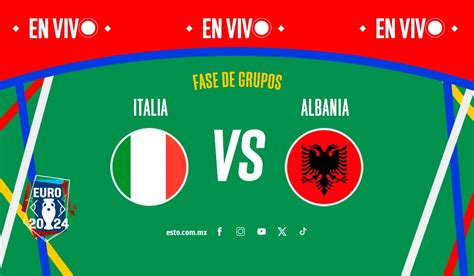 Italia Vs Albania Sigue En Vivo Y Gratis El Partido De La Eurocopa