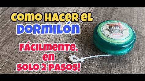 Como Hacer El Dormilon En El Yoyo Trucos Con El Yoyo Dormilon Yoyo