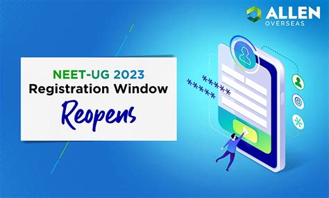 NEET UG 2023 NTA Has Decided To Reopen The Registration Window ALLEN