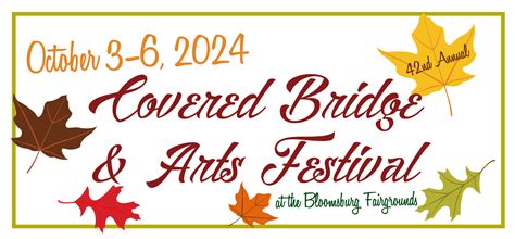 Covered Bridge Festival - Experience Columbia-Montour Counties