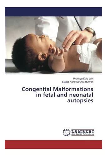 Congenital Malformations In Fetal And Neonatal Autopsies Cuotas Sin