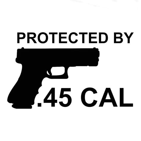 168cm102cm Protected By 45 Cal Bumper Sticker Vinyl Decal Pro Pistol Firearm Gun Car Sticker