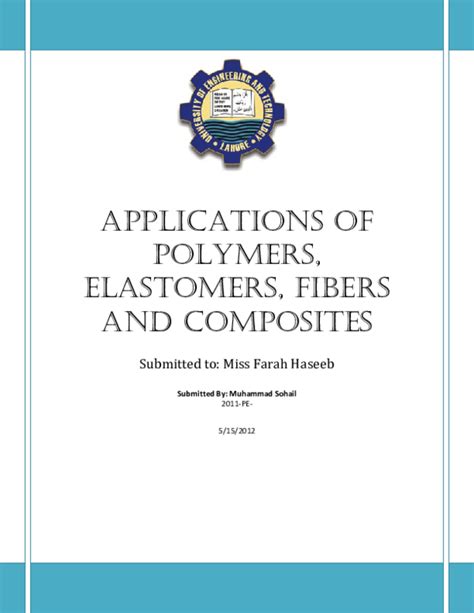 (PDF) Applications of Polymers, Elastomers, Fibers and Composites