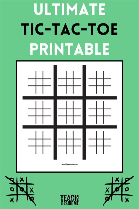 How To Play Ultimate Tic Tac Toe With Printable Teach Beside Me