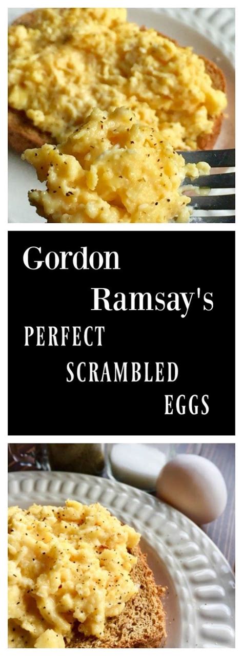 Gordon Ramsays Perfectly Scrambled Eggs Keats Eats Recipe Recipes Gordon Ramsay Recipe