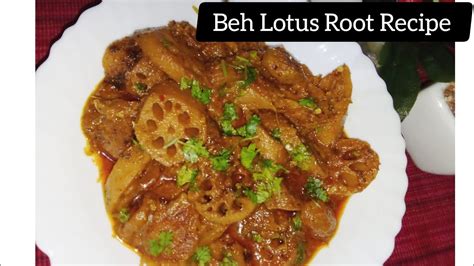 Sindhi Beh Khutty Beh Lotus Root Vegetable Easy To Cook And