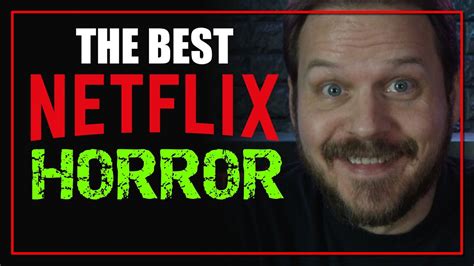 Best Horror Movies On Netflix [2020] My Top 10 Favorite Horror Movies