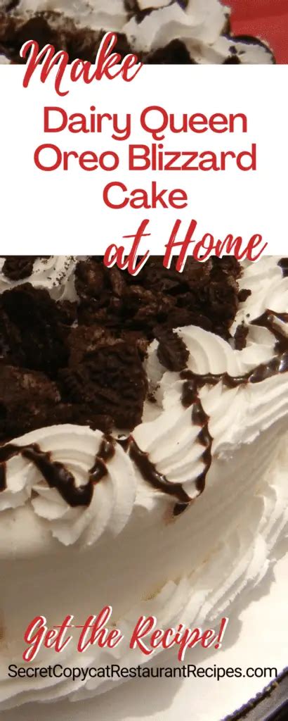 Dairy Queen Oreo Blizzard Cake Recipe - Secret Copycat Restaurant Recipes