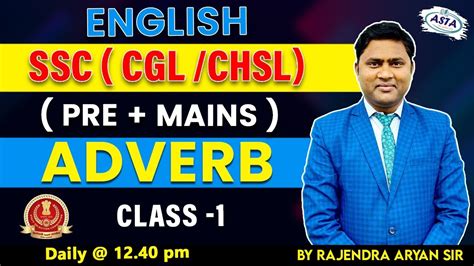 ENGLISH SSC CGL CHSL PRE MAINS ADVERB CLASS 01 BY RAJENDRA