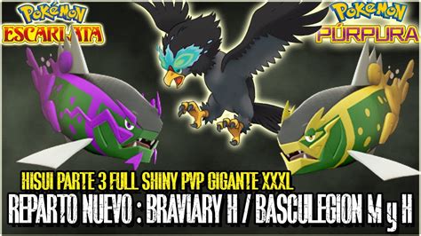 Reparto Poderoso Hisui Braviary Y Basculegion M Y H L Shiny Pvp