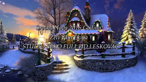 Srecna Nova 2016 Godina Vam Zeli Ekipa Studio Beko Full Hd Youtube