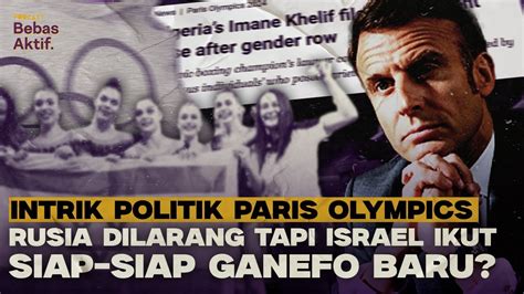 Intrik Politik Paris Olympics YouTube